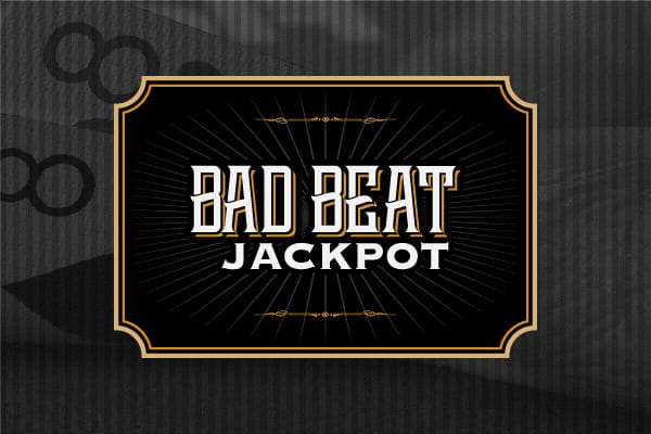 Bad Beat Jackpot